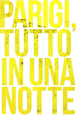 Parigi, tutto in una notte - Film Mediaset Infinity