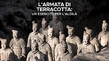 L'armata di terracotta: un esercito per l'aldilà