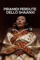 Piramidi perdute dello Shaanxi