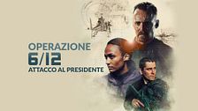 Operazione 6/12 - Attacco al presidente