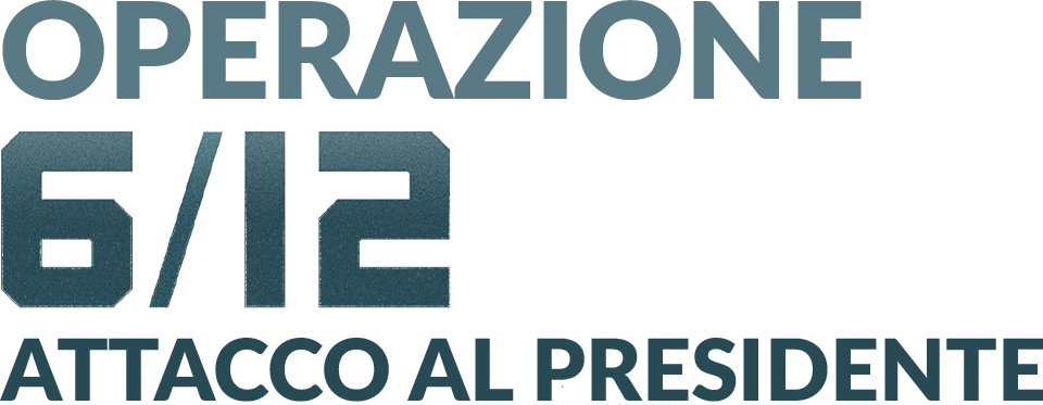 Operazione 6/12 - Attacco al presidente - Film Mediaset Infinity
