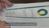 Bollette triplicate, è allarme rincari