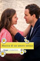 Inga Lindstrom - Musica di un amore antico
