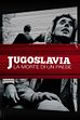 Jugoslavia, la morte di un paese