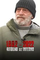 1992-2022 - Ritorno all'inferno