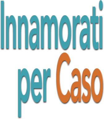 Innamorati per caso - Film Mediaset Infinity