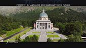 Piemonte: il Santuario dove Marconi vide il futuro