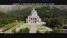 Piemonte: il Santuario dove Marconi vide il futuro