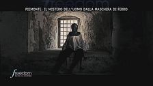 Piemonte: il mistero dell'uomo dalla maschera di ferro