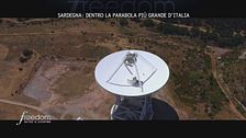 Sardegna: dentro la parabola più grande d'Italia