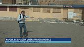 Napoli, la spiaggia libera irraggiungibile
