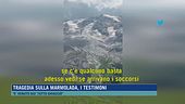 Tragedia sulla Marmolada, i testimoni