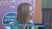 Dimissioni Draghi, le parole di Giorgia Meloni