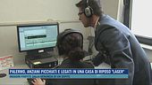 Palermo, anziani picchiati e legati in una casa di riposo "lager"