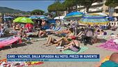 Caro-vacanze, dalla spiaggia all'hotel prezzi in aumento