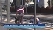 Riccione, due sorelle travolte e uccise dal treno