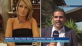 Brianza, dalla casa della truffatrice seriale