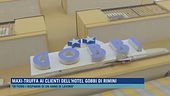 Maxi-truffa ai clienti dell'hotel Gobbi a Rimini