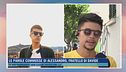 Le parole commosse di Alessandro, fratello di Davide
