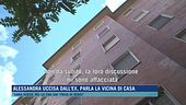 Alessandra uccisa dall'ex, parla la vicina di casa