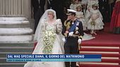 Dal Mag Speciale Diana, il giorno del matrimonio
