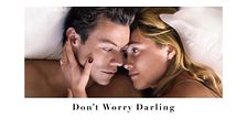 Don't worry darling