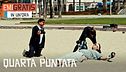 La quarta puntata in un'ora