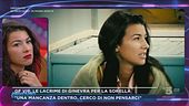 GF Vip, le lacrime di Ginevra per la sorella