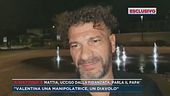 Mattia ucciso dalla fidanzata, il dolore del papà: "È una manipolatrice"