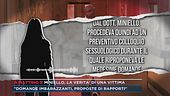 Miniello, le presunte richieste indecenti