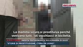 Inedita testimonianza sulla mamma di Giusy: "Storie di prostituzione, c'era un uomo"