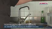 Andora, acqua salata dai rubinetti nelle case
