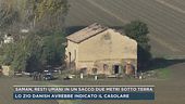 Saman, resti umani in un sacco due metri sotto terra