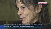 Sentenza Benno, i parenti commentano l'ergastolo