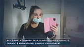 Alice morta carbonizzata, il mistero della sua auto: quando è arrivata nel campo e chi la guidava?
