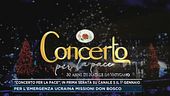 "Concerto per la pace", in prima serata su Canale 5 il 1° gennaio