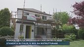 Europa, svolta green sulle case entro il 2030