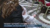 Proibire il battesimo ai minori, è polemica