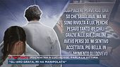 Psichiatra a luci rosse, parla la vittima