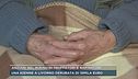 Anziani nel mirino di truffatori e rapinatori