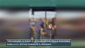 Trevignano, il piano e le rivelazioni della Madonna
