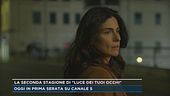 La seconda stagione di "Luce dei tuoi occhi"