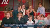 Silvio Berlusconi, l'amore della sua grande famiglia