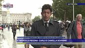 E' morta la Regina - Aggiornamenti in tempo reale da Londra