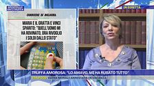 Truffa amorosa: "Lo amavo, mi ha rubato tutto"