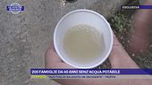 200 famiglie da 40 anni senz'acqua potabile