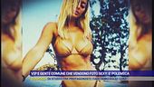 Vip e gente comune che vendono foto sexy