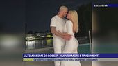 Ultimissime di gossip - Nuovi amori e tradimenti