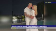 Ultimissime di gossip - Nuovi amori e tradimenti