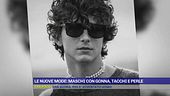 Le nuove mode: gonna, tacchi e perle anche per uomini